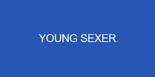 해외 | YOUNG SEXER